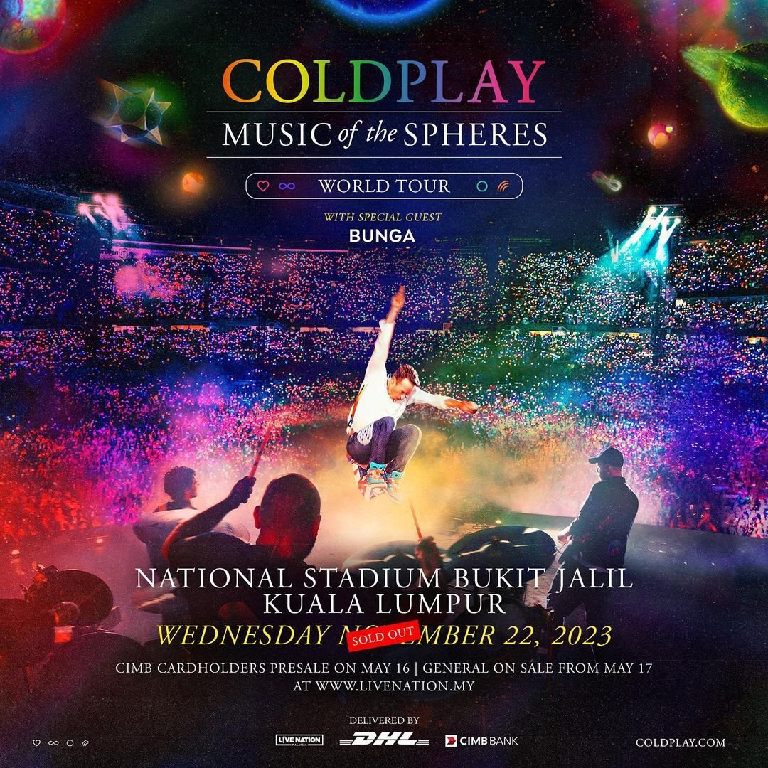 Konsert Coldplay: Music Of The Spheres World Tour akan diadakan di Stadium Nasional Bukit Jalil pada 22 November ini.