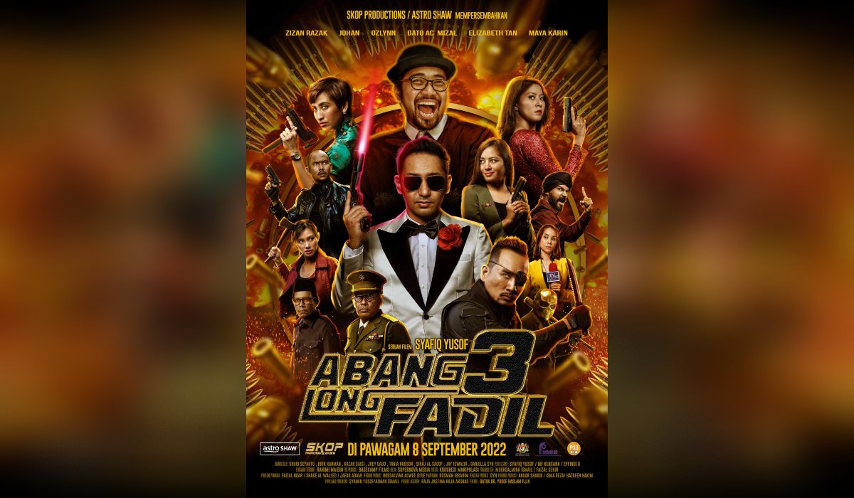 Filem Abang Long Fadil 3 bakal ditayangkan 8 September 2022. - Gambar ihsan Astro Shaw